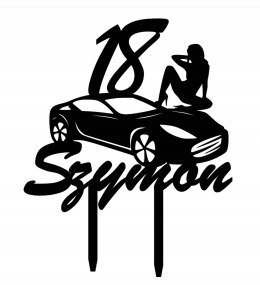 Topper Toper na urodziny 18,30,40 itd.Twoje imię+Samochód+Kobieta